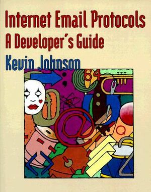 Internet Email Protocols: A Developer's Guide [With CDROM] image number 0