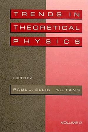 Trends in Theoretical Physics, Volume II image number 0
