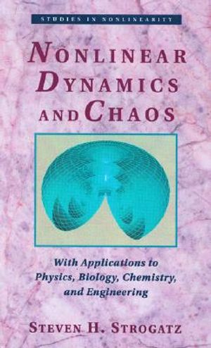Nonlinear Dynamics and Chaos: With Applications to Physics, Biology, Chemistry and Engineering image number 0