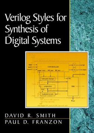Verilog Styles for Synthesis of Digital Systems image number 0