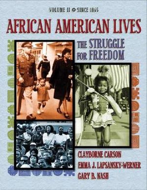 African American Lives: Volume 2: The Struggle for Freedom image number 0