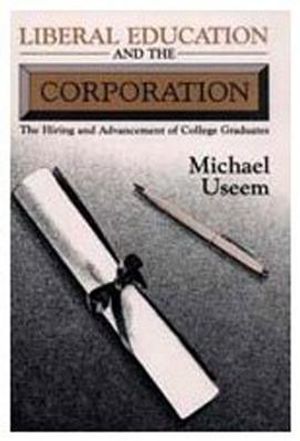 Liberal Education and the Corporation image number 0