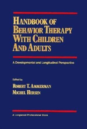Handbook of Behavior Therapy with Children and Adults: A Developmental and Longitudinal Perspective image number 0