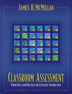Classroom Assessment: Principles and Practice for Effective Instruction image number 0