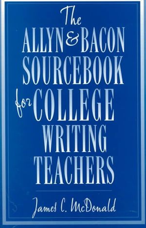 The Allyn & Bacon Sourcebook for College Writing Teachers image number 0
