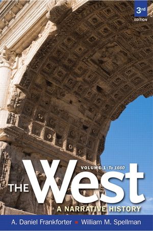 The West: A Narrative History, Volume One: To 1660 image number 0