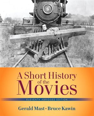 Short History of the Movies, A, Abridged Edition image number 0