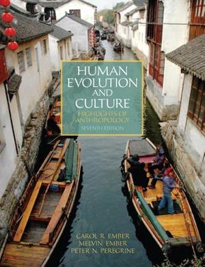 Human Evolution and Culture: Highlights of Anthropology image number 0