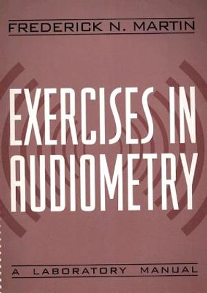 Exercises in Audiometry: A Laboratory Manual image number 0