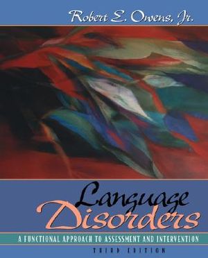 Language Disorders: A Functional Approach to Assessment and Intervention image number 0