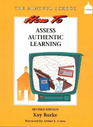 How to Assess Authentic Learning: The Mindful School Series image number 0