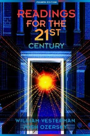 Readings for the 21st Century: Tomorrow's Issues for Today's Students image number 0