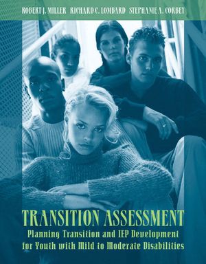 Transition Assessment: Planning Transition and IEP Development for Youth with Mild to Moderate Disabilities image number 0