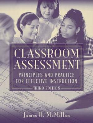 Classroom Assessment: Principles and Practice for Effective Instruction image number 0