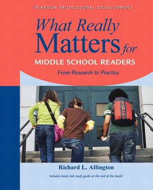 What Really Matters for Middle School Readers: From Research to Practice image number 0