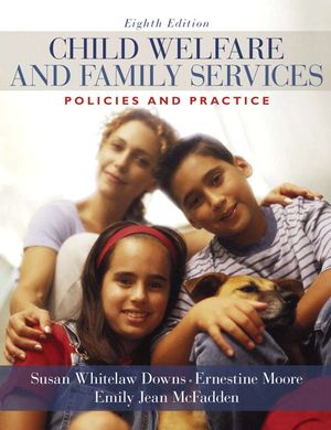 Child Welfare and Family Services: Policies and Practice image number 0