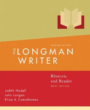 The Longman Writer: Rhetoric, Reader, and Research Guide, Brief Edition image number 0