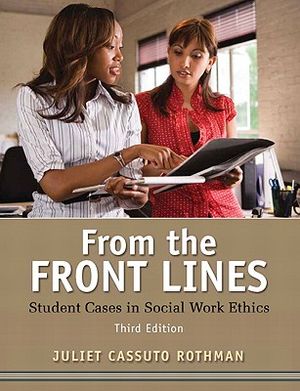 From the Front Lines: Student Cases in Social Work Ethics image number 0