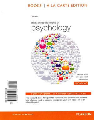 Mastering the World of Psychology, Books a la Carte Plus New Mylab Psychology with Pearson Etext -- Access Card Package image number 0