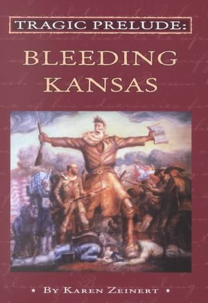 Tragic Prelude: Bleeding Kansas image number 0