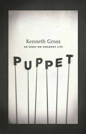 Puppet: An Essay on Uncanny Life image number 0