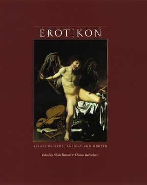 Erotikon: Essays on Eros, Ancient and Modern image number 0