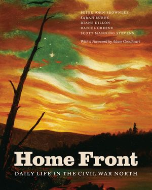 Home Front: Daily Life in the Civil War North image number 0
