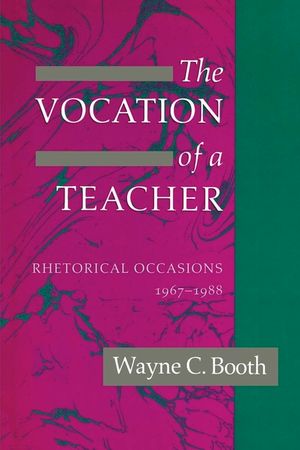The Vocation of a Teacher: Rhetorical Occasions, 1967-1988 image number 0