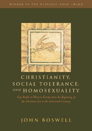 Christianity, Social Tolerance, and Homosexuality: Gay People in Western Europe from the Beginning of the Christian Era to the Fourteenth Century image number 0