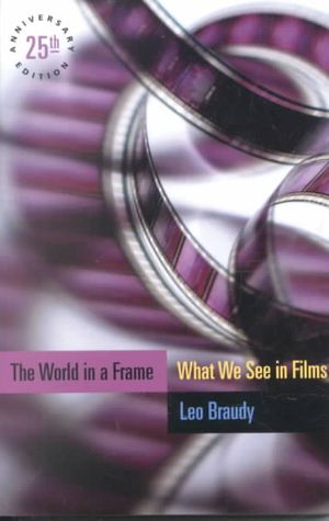 The World in a Frame: What We See in Films, 25th Anniversary Edition image number 0