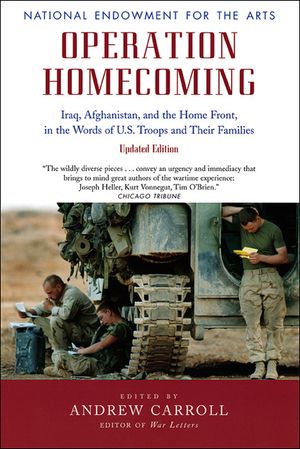 Operation Homecoming: Iraq, Afghanistan, and the Home Front, in the Words of U.S. Troops and Their Families image number 0
