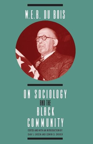 W. E. B. DuBois on Sociology and the Black Community image number 0