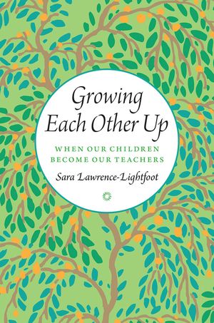 Growing Each Other Up: When Our Children Become Our Teachers image number 0