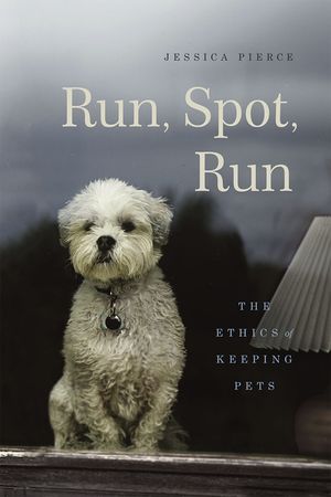 Run, Spot, Run: The Ethics of Keeping Pets image number 0