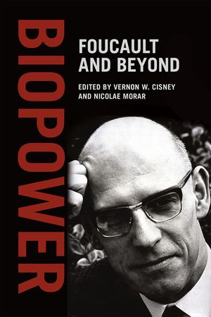 Biopower: Foucault and Beyond image number 0