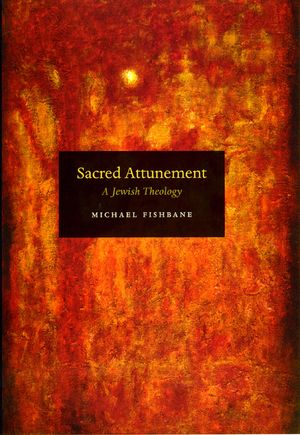 Sacred Attunement: A Jewish Theology image number 0
