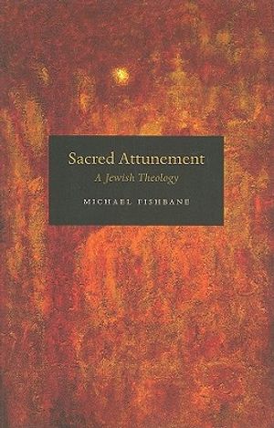 Sacred Attunement: A Jewish Theology image number 0
