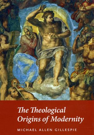 The Theological Origins of Modernity image number 0