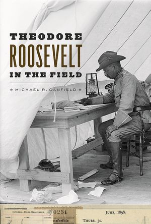 Theodore Roosevelt in the Field image number 0