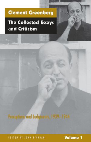 The Collected Essays and Criticism, Volume 1: Perceptions and Judgments, 1939-1944 image number 0
