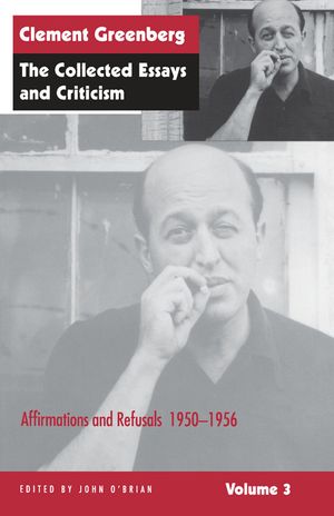 The Collected Essays and Criticism, Volume 3: Affirmations and Refusals, 1950-1956 image number 0