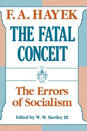 The Fatal Conceit, 1: The Errors of Socialism image number 0