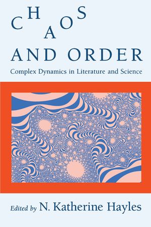 Chaos and Order: Complex Dynamics in Literature and Science image number 0
