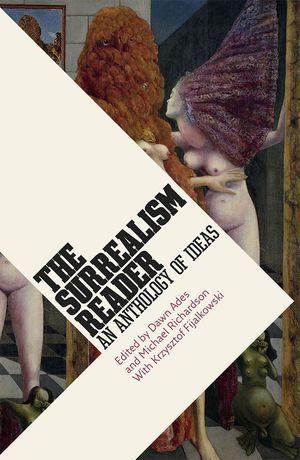 The Surrealism Reader: An Anthology of Ideas image number 0