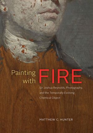 Painting with Fire: Sir Joshua Reynolds, Photography, and the Temporally Evolving Chemical Object image number 0