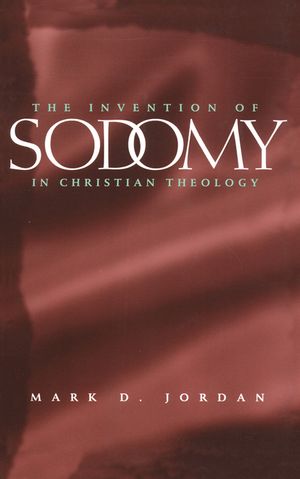The Invention of Sodomy in Christian Theology, 1997 image number 0