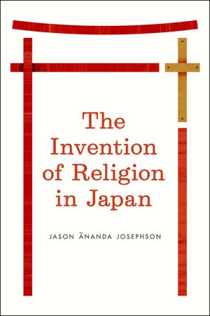 The Invention of Religion in Japan image number 0