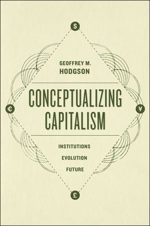 Conceptualizing Capitalism: Institutions, Evolution, Future image number 0