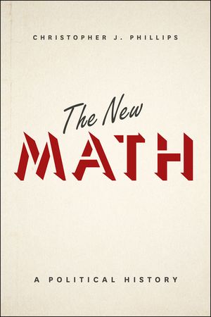 The New Math: A Political History image number 0