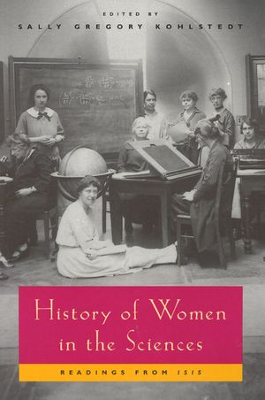 History of Women in the Sciences: Readings from Isis image number 0